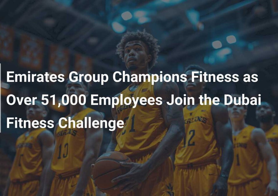 51,000 Join Emirates Fitness Challenge